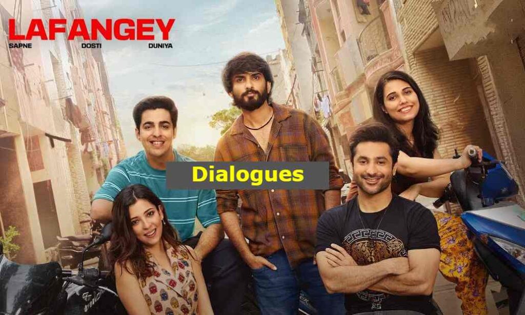 Best Dialogues from Lafangey
